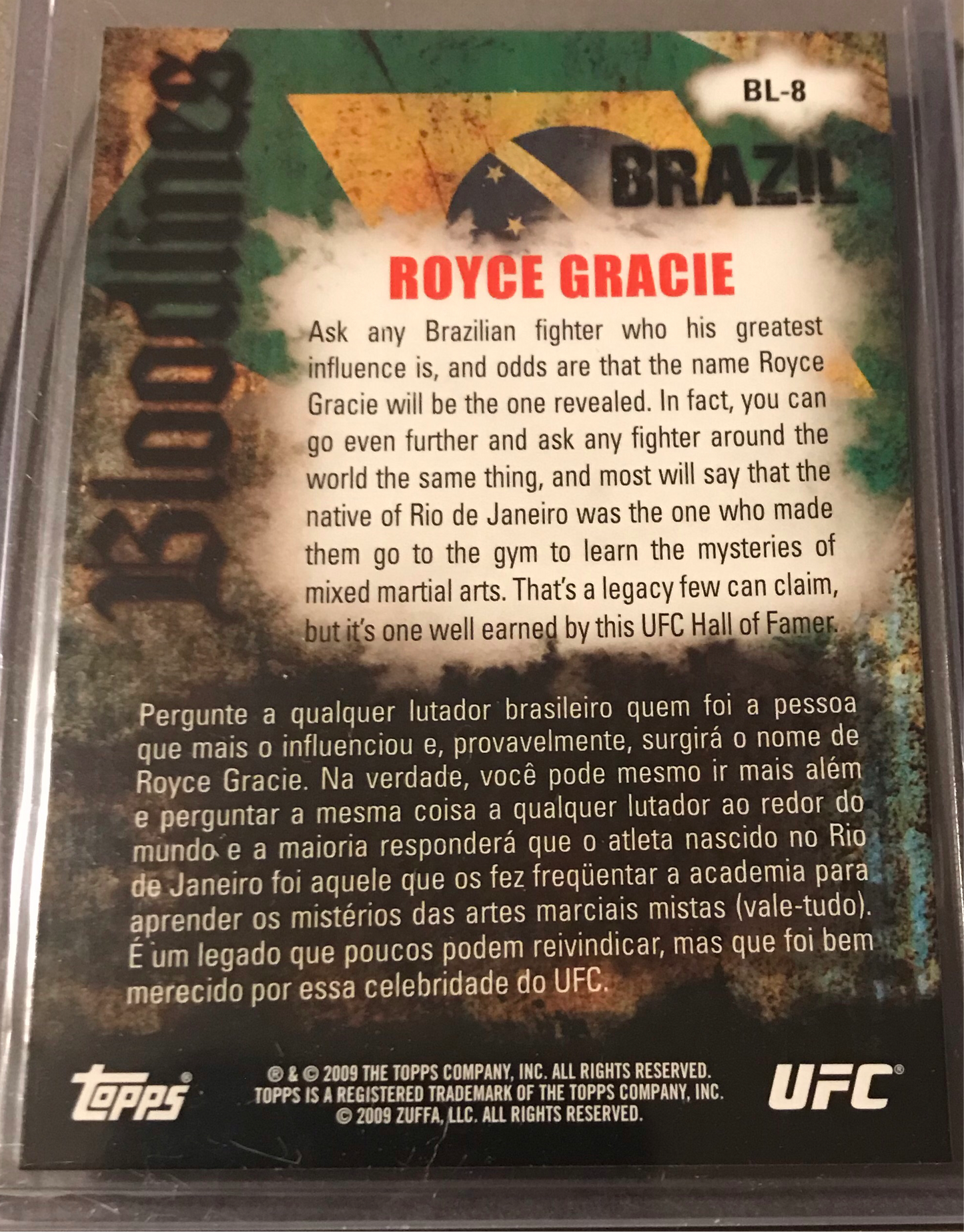 Topps UFC 2009 Round 2- Royce Gracie “Brazil” Bloodlines Insert BL-8